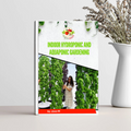 Greenhaus Gardening Indoor Hydroponic Gardening Guide eBook